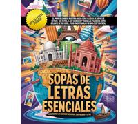 Sopas de Letras Esenciales: Recorriendo las ciudades del mundo, una palabra a la vez