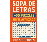 Sopas de Letras Nivel Experto: Más de 50 Puzzles Desafiantes: Retos y Diversión sin Límites