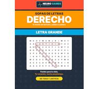 Sopas de Letras para Abogados: El mundo del Derecho en letra grande, con 1.300 palabras (Neuro Games Profesiones)