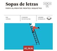 Sopas de letras para alimentar mentes inquietas (Cuadrados de diversión)