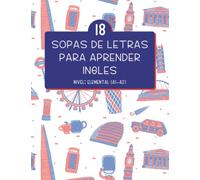 Sopas de Letras para Aprender Inglés | Nivel Elemental A1-A2: Vocabulario temático, para niños y adultos