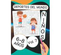 Sopas de letras para niños de 6-8 años | Deportes mundiales | Resultados al final | Volumen #7: Más de 100 nombres de prácticas deportivas que si tienes 6, 7, 8 años tienes que conocer