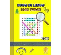 Sopas de Letras para Todos: Soluciones al final - Diversión y desafío para todas las edades (Colección Sopas de Letras)