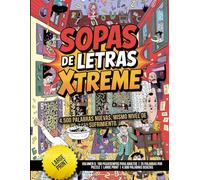 Sopas de Letras Xtreme - Volumen 5: 180 Pasatiempos para Adultos | 25 Palabras por Puzzle | Large Print | 4.500 Palabras Ocultas: 4.500 palabras nuevas, mismo nivel de sufrimiento.