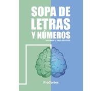 Sopas de letras y números: Volumen 1: 240 ejercicios