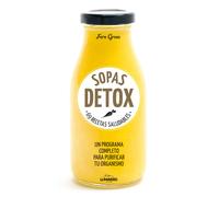 Sopas detox. 69 recetas saludables. Un programa completo para purificar tu organismo | Fern Green
