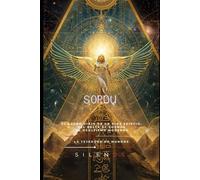 SOPDU: El Agudo Viaje de un Dios Egipcio, del Delta al Cosmos y el Ocultismo Moderno (EGIPTO)