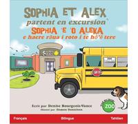 Sophia et Alex partent en excursion: Sophia 'e 'o Aleka E haere rāua i roto i te hō'ē tere: 4