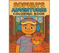 Sophia's Adventures: A Coloring Book