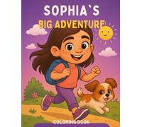 Sophia's Big Adventure: Coloring Book