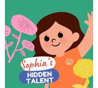 Sophia's Hidden Talent