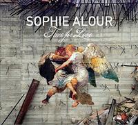 Sophie Alour - Time for Love