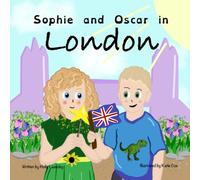 Sophie and Oscar in London: A Dyslexic-Friendly Picture Book Adventure for Ages 3-8