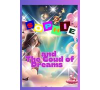 Sophie and the Cloud of Dreams