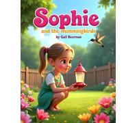 Sophie and the Hummingbirds