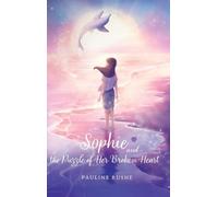 Sophie and the Puzzle of Her Broken Heart
