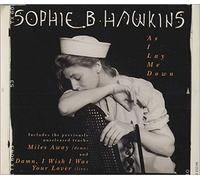 Sophie B Hawkins - As I Lay Me Down