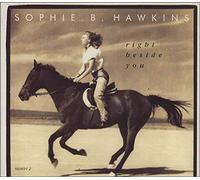 Sophie B Hawkins - Right Beside You