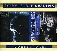 Sophie B Hawkins - Whaler/Tougues & Tails