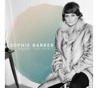 Barker Sophie - Break the Habit