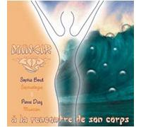 Sophie BORD & Pierre DIAZ - Mincir - A La Rencontre De Son Corps