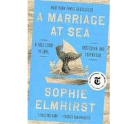 Sophie Elmhirst A Marriage at Sea (Tapa dura) (Importación USA)