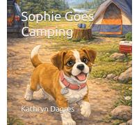 Sophie Goes Camping (Sophie's Adventures)