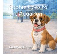 Sophie Goes to the Aquarium (Sophie's Adventures)