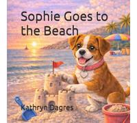 Sophie Goes to the Beach (Sophie's Adventures)