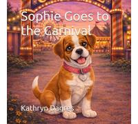 Sophie Goes to the Carnival (Sophie's Adventures)