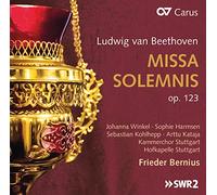 Sophie Harmsen, Hofkapelle Stuttgart, Kammerchor Stuttgart, Arttu Kataja, Sebastian Kohlhepp, Johanna Winkel - Beethoven: Missa Solemnis/ Bernius