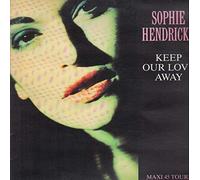 Sophie Hendrickx - Keep Our Love Away [Vinilo]