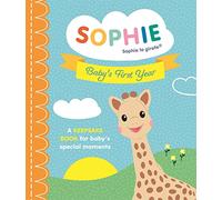 Sophie la girafe: Baby's First Year: A Keepsake Book for Baby's Special Moments