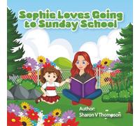 Sophie Loves Going To Sunday School