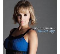 Sophie Milman - Take Love Easy [Import] [Import]