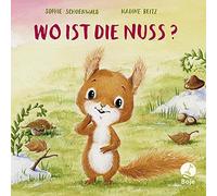 Sophie Schoenwald Nadi Wo ist die Nuss?: Bilderbuch (Mitmachpappen, (Tapa dura)