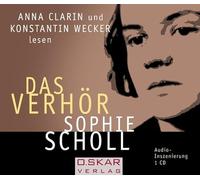 Sophie Scholl - Das Verhör, 1 Audio-CD