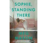 Sophie Standing There (ebook)