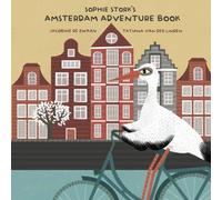 Sophie Stork's Amsterdam Adventure book [Idioma Inglés]