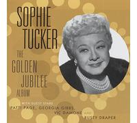 Sophie Tucker - The Golden Jubilee Album
