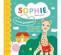 SOPHIE va a la guarderia