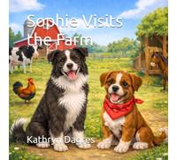 Sophie Visits the Farm (Sophie's Adventures)