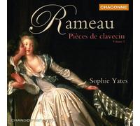 Sophie Yates. Cembal - Rameau: Opere Per Clavicembalo Vol.2