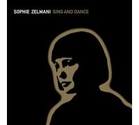 Sophie Zelmani - Sing and Dance (LP Crystal Clear Transparent Coloured Vinyl) [Vinilo]