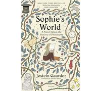 Sophie's World: A Novel About the History of Philosophy (FSG Classics)