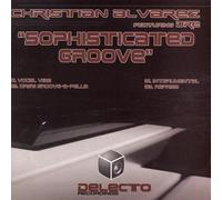 Sophisticated Groove - Christian Alvarez 12"