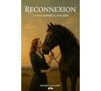 SOPHRO CAVALIERS: RECONNEXION