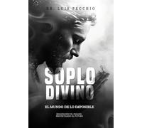 Soplo Divino (Trilogía de la Inmortalidad)