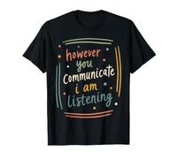 Soporte de Escucha de cotización de Conciencia de ASL inclusiva Camiseta