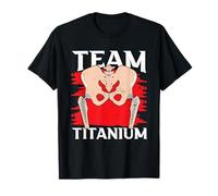 Soporte de titanio para prótesis de cadera Camiseta